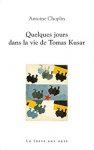 Quelques jours dans la vie de Tomas Kusar vignette