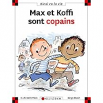 Max et Koffi sont copains vignette