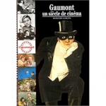 Gaumont, un siècle de cinéma vignette