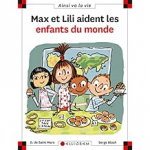 Max et Lili aident les enfants du monde vignette