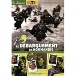 J'ai vécu le Débarquement en Normandie vignette