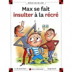 Max se fait insulter à la récré vignette