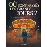 Où sont passés les grands jours ? vignette