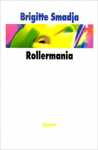 Rollermania vignette