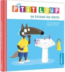 P'tit Loup se brosse les dents vignette