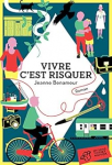 Vivre c'est risquer vignette