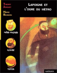 Lapoigne et l'ogre du métro vignette