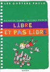 Libre et pas libre vignette