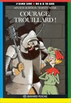 Courage, Trouillard ! vignette