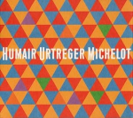 Humair Urtreger Michelot vignette