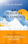 La traversée des lumières vignette