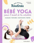 Bébé yoga Pour l'éveil et la vitalité vignette