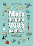 Mais de quoi vous parlez ? vignette
