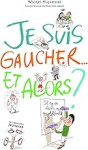 Je suis gaucher, et alors ? vignette