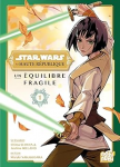 Star Wars - La Haute République - Un équilibre fragile T01 vignette