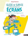 Guide de survie pour accros aux écrans vignette