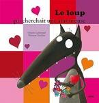 Le loup qui cherchait une amoureuse vignette