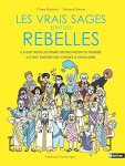 Les vrais sages sont des rebelles vignette