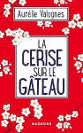 La Cerise sur le gâteau vignette