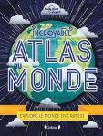 Incroyable atlas du monde vignette