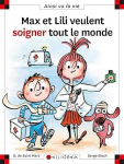 Max et Lili veulent soigner tout le monde vignette