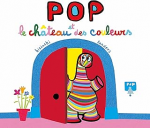 Pop et le château des couleurs vignette