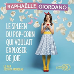 Le spleen du pop-corn qui voulait exploser de joie vignette