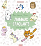 Mes dessins kawaii : Animaux super craquants vignette