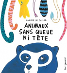 Animaux sans queue ni tête vignette