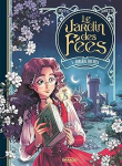 Le Jardin des fées - vol. 01/2 vignette
