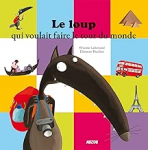 Le loup qui voulait faire le tour du monde vignette