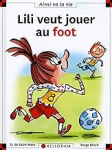 Lili veut jouer au foot vignette