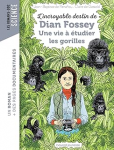 L'incroyable destin de Dian Fossey vignette