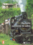 Des trains pas comme les autres vignette