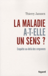 La maladie a-t-elle un sens ? vignette