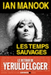 Les temps sauvages vignette